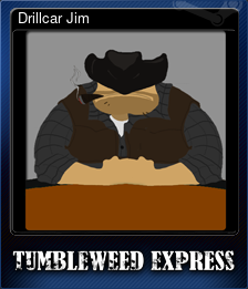Series 1 - Card 2 of 6 - Drillcar Jim