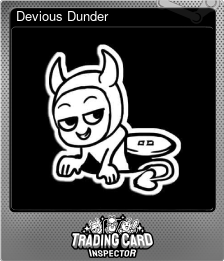 Series 1 - Card 3 of 7 - Devious Dunder