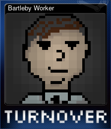 Series 1 - Card 2 of 5 - Bartleby Worker