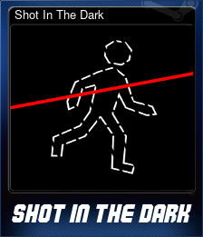Series 1 - Card 3 of 5 - Shot In The Dark