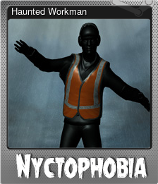 Series 1 - Card 2 of 5 - Haunted Workman