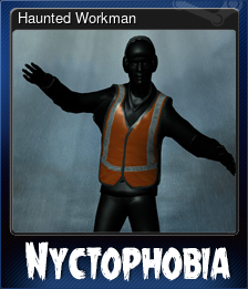 Series 1 - Card 2 of 5 - Haunted Workman