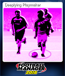 Series 1 - Card 4 of 9 - Deeplying Playmaker