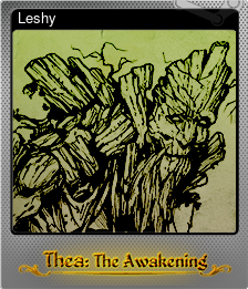 Series 1 - Card 4 of 7 - Leshy