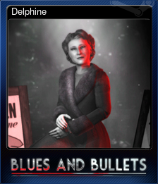 Series 1 - Card 5 of 6 - Delphine