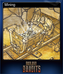 Series 1 - Card 8 of 8 - Mining