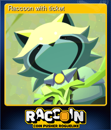 Series 1 - Card 5 of 10 - Raccoon with ticket