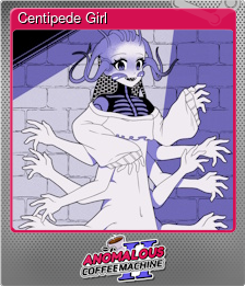 Series 1 - Card 2 of 6 - Centipede Girl
