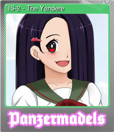 Series 1 - Card 5 of 5 - IS-2 - The Yandere