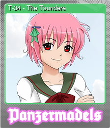 Series 1 - Card 2 of 5 - T-34 - The Tsundere