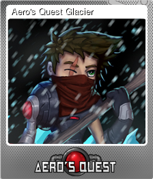 Series 1 - Card 3 of 8 - Aero's Quest Glacier
