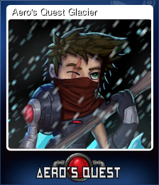 Series 1 - Card 3 of 8 - Aero's Quest Glacier