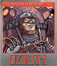 Series 1 - Card 3 of 5 - The Denizens of BEDLAM