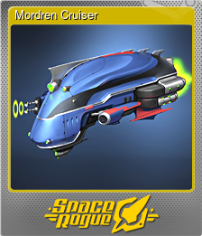 Series 1 - Card 8 of 8 - Mordren Cruiser