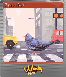Series 1 - Card 4 of 5 - Pigeon Noir