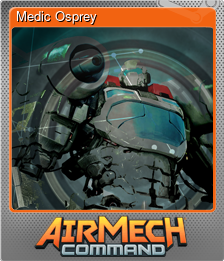 Series 1 - Card 2 of 7 - Medic Osprey