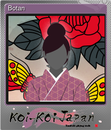 Series 1 - Card 4 of 9 - Botan