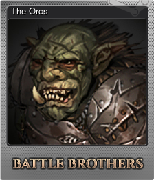 Series 1 - Card 4 of 7 - The Orcs