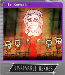 Series 1 - Card 8 of 8 - :The Servants:
