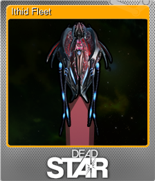 Series 1 - Card 9 of 9 - Ithid Fleet