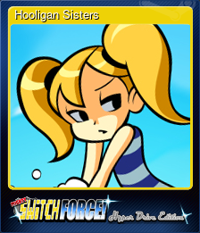 Series 1 - Card 1 of 6 - Hooligan Sisters