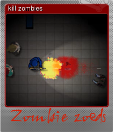 Series 1 - Card 5 of 5 - kill zombies