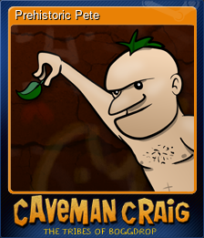 Series 1 - Card 6 of 6 - Prehistoric Pete