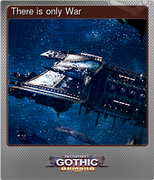 Series 1 - Card 4 of 6 - There is only War