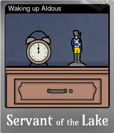 Series 1 - Card 13 of 13 - Waking up Aldous