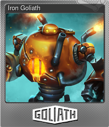 Series 1 - Card 3 of 8 - Iron Goliath