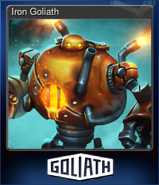 Series 1 - Card 3 of 8 - Iron Goliath