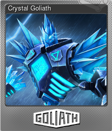 Series 1 - Card 7 of 8 - Crystal Goliath