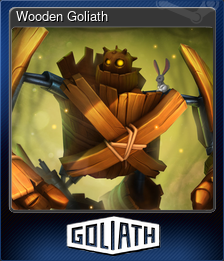 Series 1 - Card 1 of 8 - Wooden Goliath