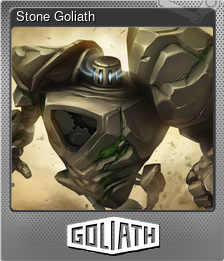 Series 1 - Card 2 of 8 - Stone Goliath