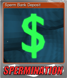 Series 1 - Card 3 of 5 - Sperm Bank Deposit