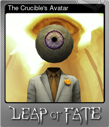 Series 1 - Card 5 of 6 - The Crucible's Avatar