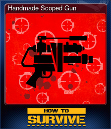 Series 1 - Card 5 of 5 - Handmade Scoped Gun