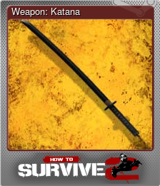 Series 1 - Card 5 of 10 - Weapon: Katana