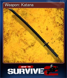 Series 1 - Card 5 of 10 - Weapon: Katana