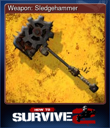 Series 1 - Card 8 of 10 - Weapon: Sledgehammer