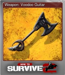 Series 1 - Card 10 of 10 - Weapon: Voodoo Guitar