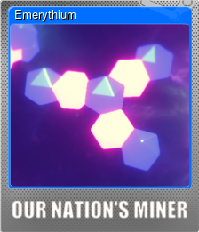 Series 1 - Card 4 of 5 - Emerythium