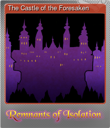 Series 1 - Card 5 of 6 - The Castle of the Foresaken