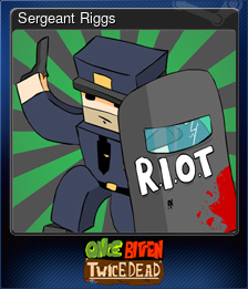 Series 1 - Card 5 of 5 - Sergeant Riggs