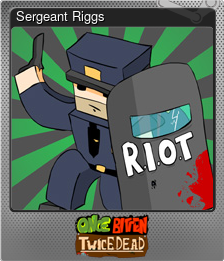 Series 1 - Card 5 of 5 - Sergeant Riggs