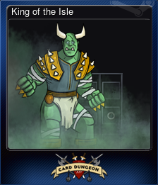 Series 1 - Card 1 of 8 - King of the Isle