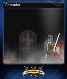 Series 1 - Card 7 of 8 - Crusader