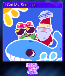 Series 1 - Card 2 of 10 - I Got My Sea Legs