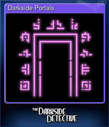 Series 1 - Card 7 of 8 - Darkside Portals