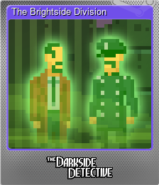 Series 1 - Card 1 of 8 - The Brightside Division